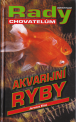 Akvarijn ryby, 2012