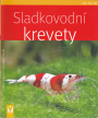 Sladkovodn krevety, 2008