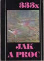 333x JAK A PROÈ, 1983