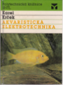 Akvaristick elektrotechnika, 1989