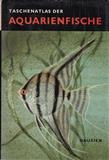Taschenatlas der Aquarienfische, 1977
