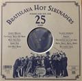 Bratislava Hot Serenaders – Playing For You For 25 Years